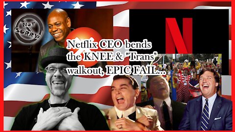 WN...NETFLIX CEO TURNS TAIL & "TRANS" WALKOUT FAILS!!!