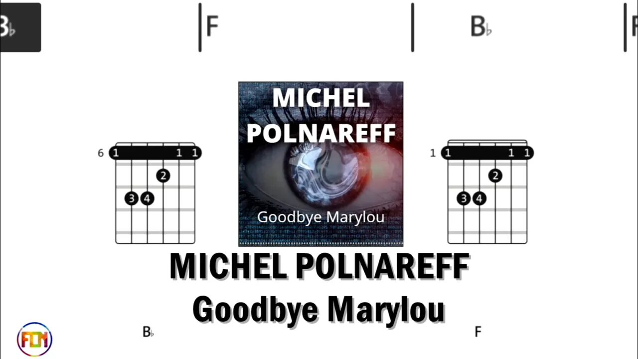 MICHEL POLNAREFF Goodbye Marylou - FCN Guitar Chords & Lyrics HD