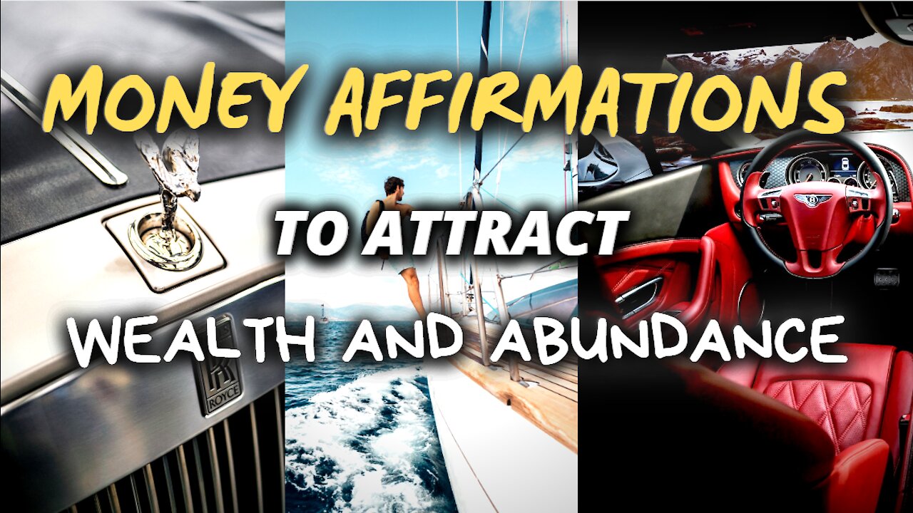 Money Affirmations to Attract Wealth and Abundance