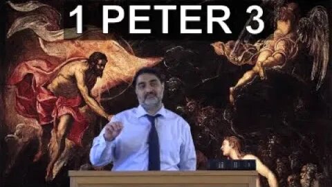1 Peter 3: The Spirits in Prison