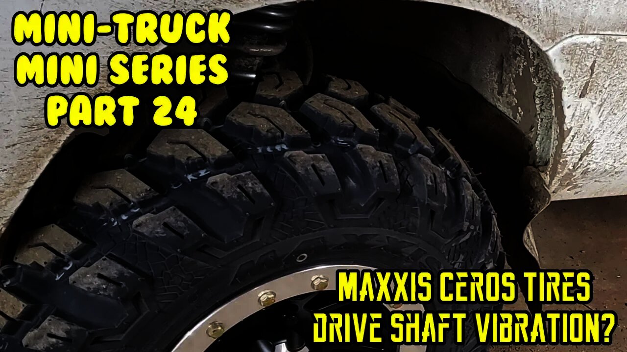 Mini Truck (SE01 EP24) Maxxis MU07 Ceros tires, Review test drive, Driveshaft vibration S83p HiJet