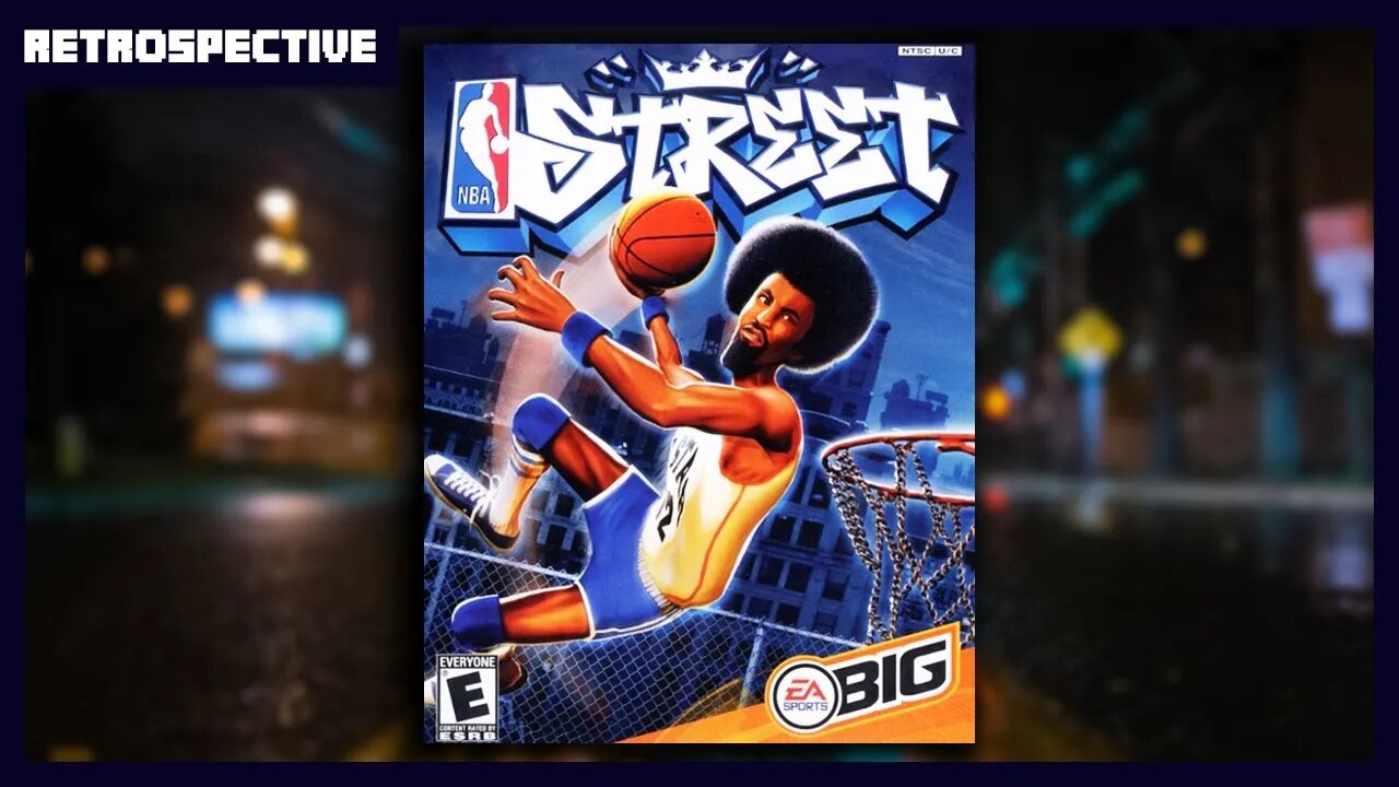 NBA Street Retrospective