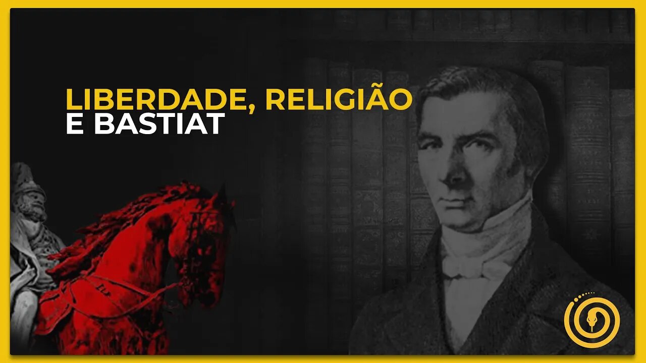 Liberdade, religião e Bastiat