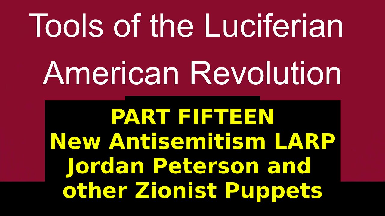 Tools of the Luciferian American Revolution: Part FIFTEEN