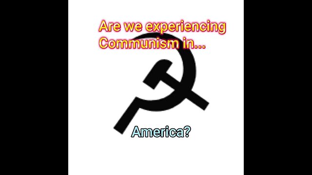 Communist in America?