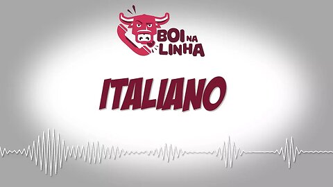 Boi na Linha: Italiano