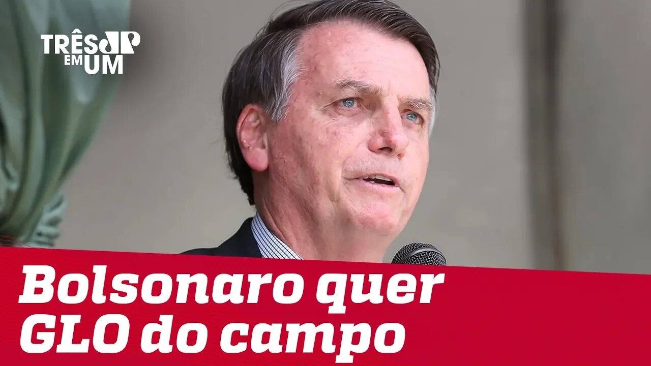 Bolsonaro analisa criação de GLO do campo para reintegração de posse