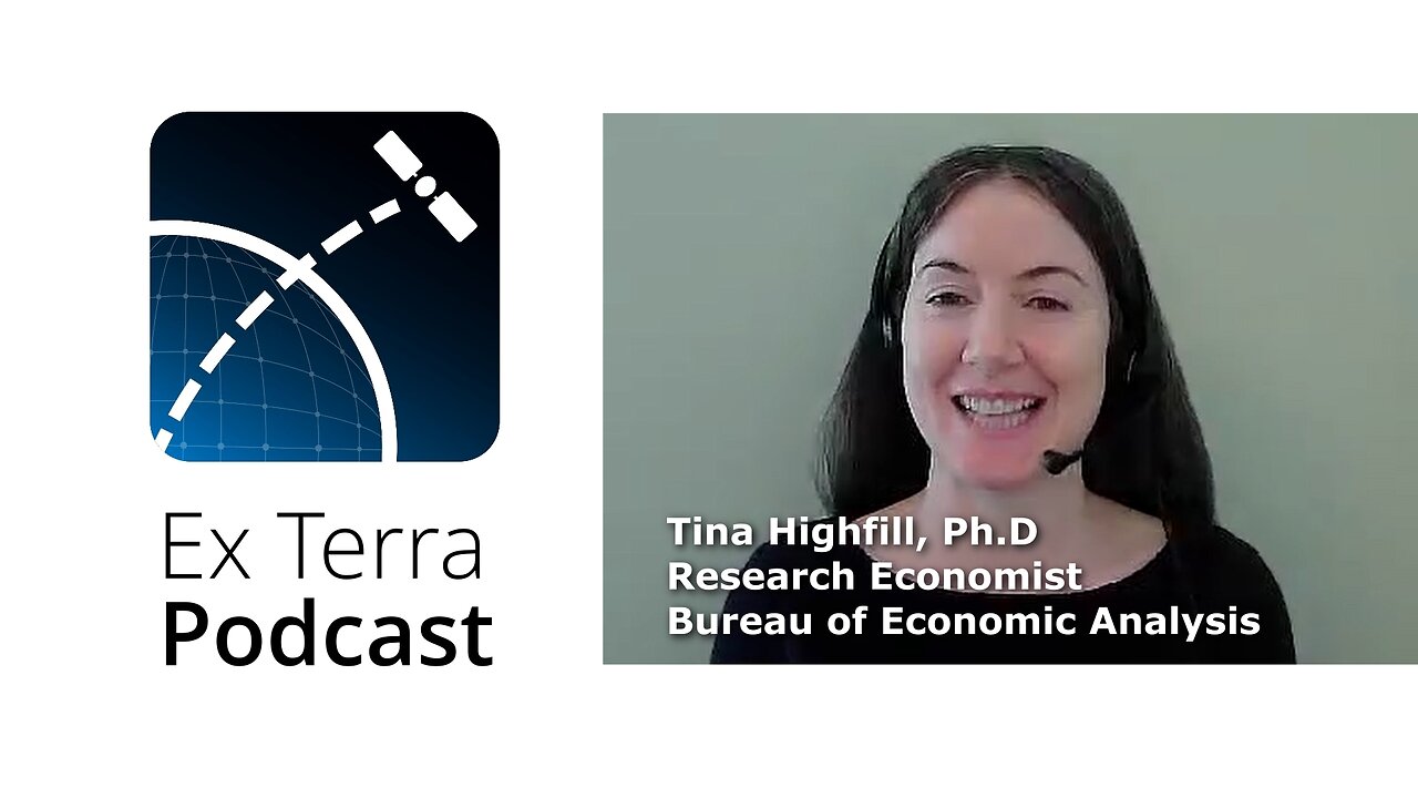 Tina Highfill - BEA: The Impact of Space Commerce on the U.S. GDP