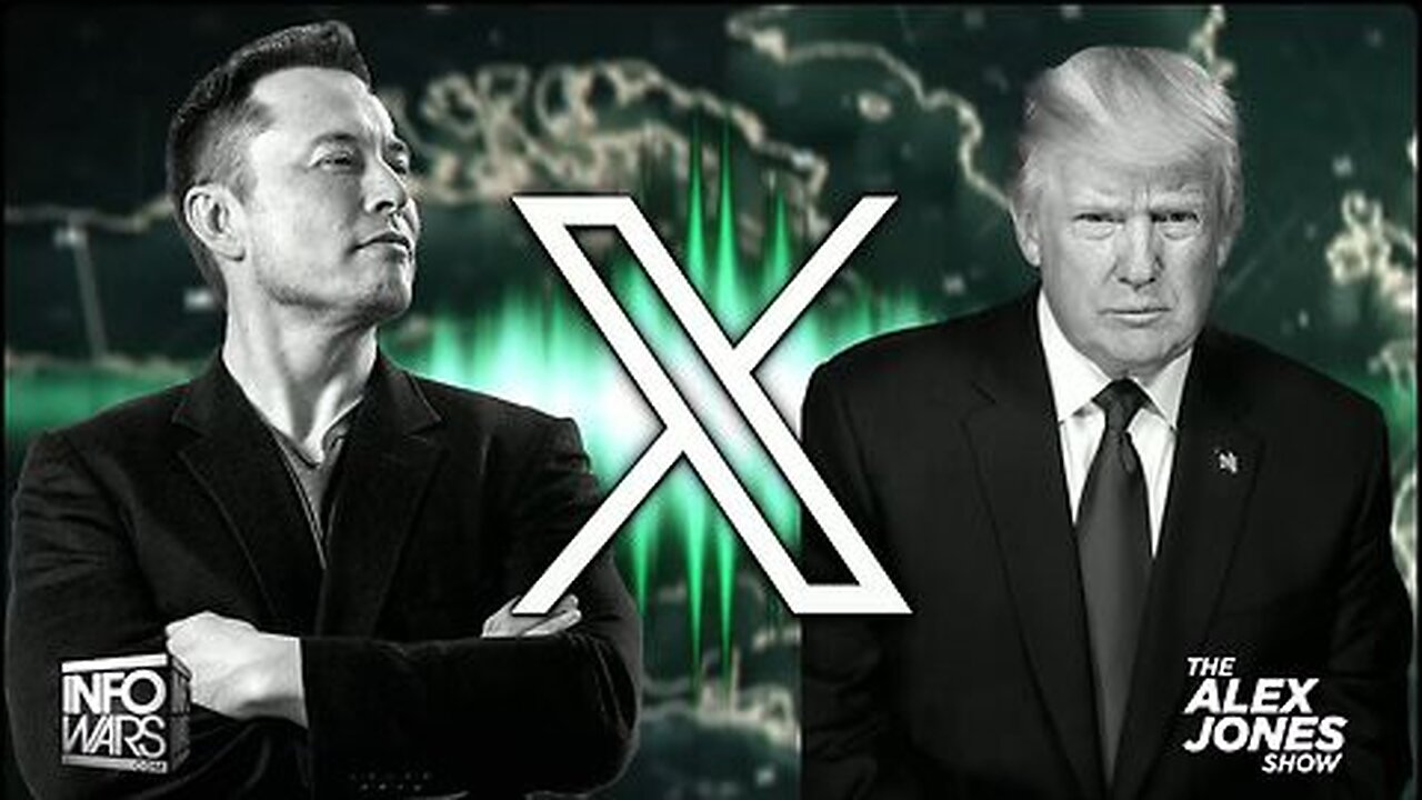 Trump / Elon The Chat Of The Decade: Full Infowars Coverage"