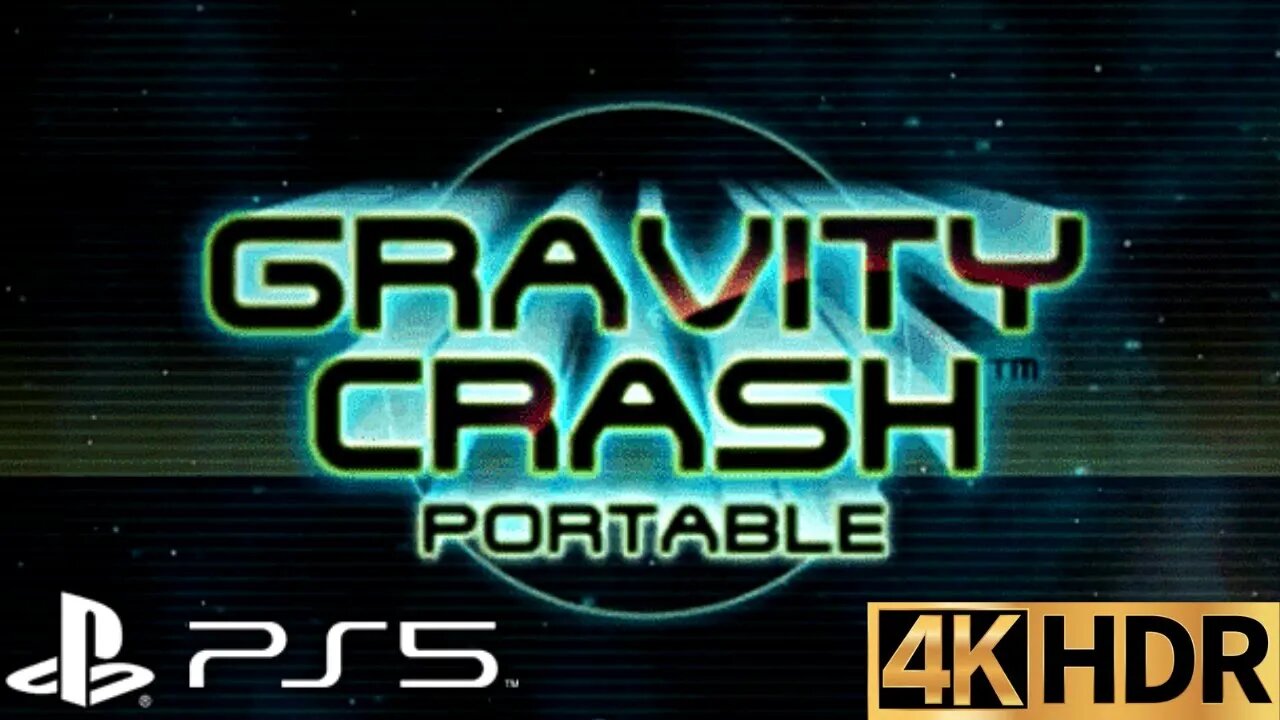 Gravity Crash Portable Gameplay | PS5 | 4K HDR (No Commentary Gaming)