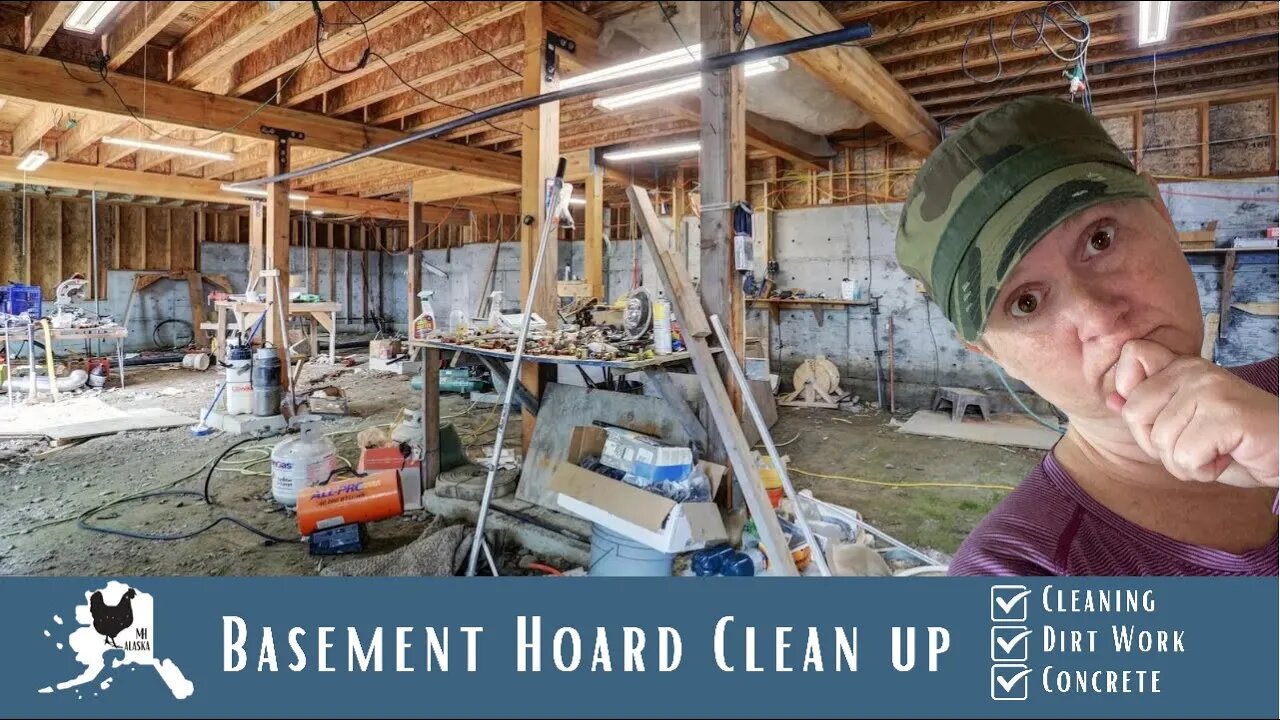 Basement Hoard Clean Up | 20 Tons of Dirt Work | 24 Yards of Concrete Pumped | Alaska Homestead