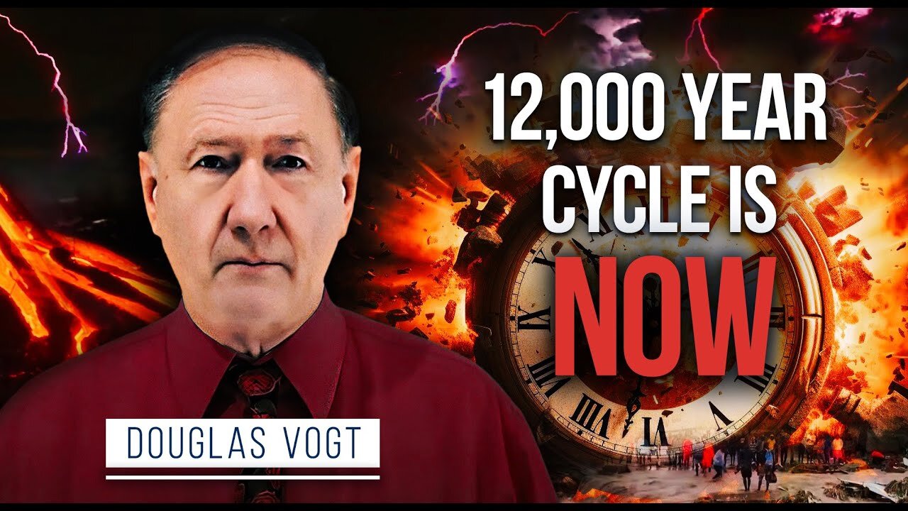 Unveiling Geological Evidence for the 12,000 Year Cycle of Climate Disasters | Douglas Vogt