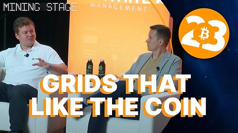 Grids That Like the Coin - Mining Stage - Bitcoin 2023