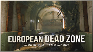Destiny 2 - The Drain: Ambient Music (Extended) | European Dead Zone