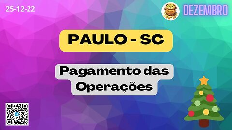 PAULO-SC Pagamento das Operações