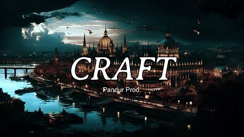 The river type beat / ''CRAFT'' / (Pandur Prod.)