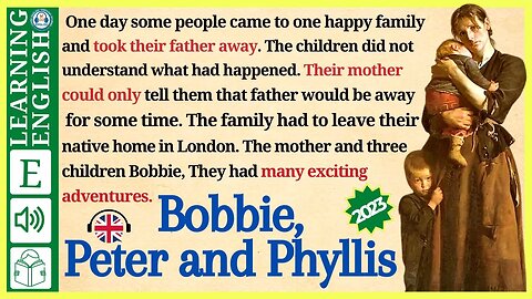 learn English through story level 3 🍁 Bobbie, Peter and Phyllis | WooEnglish