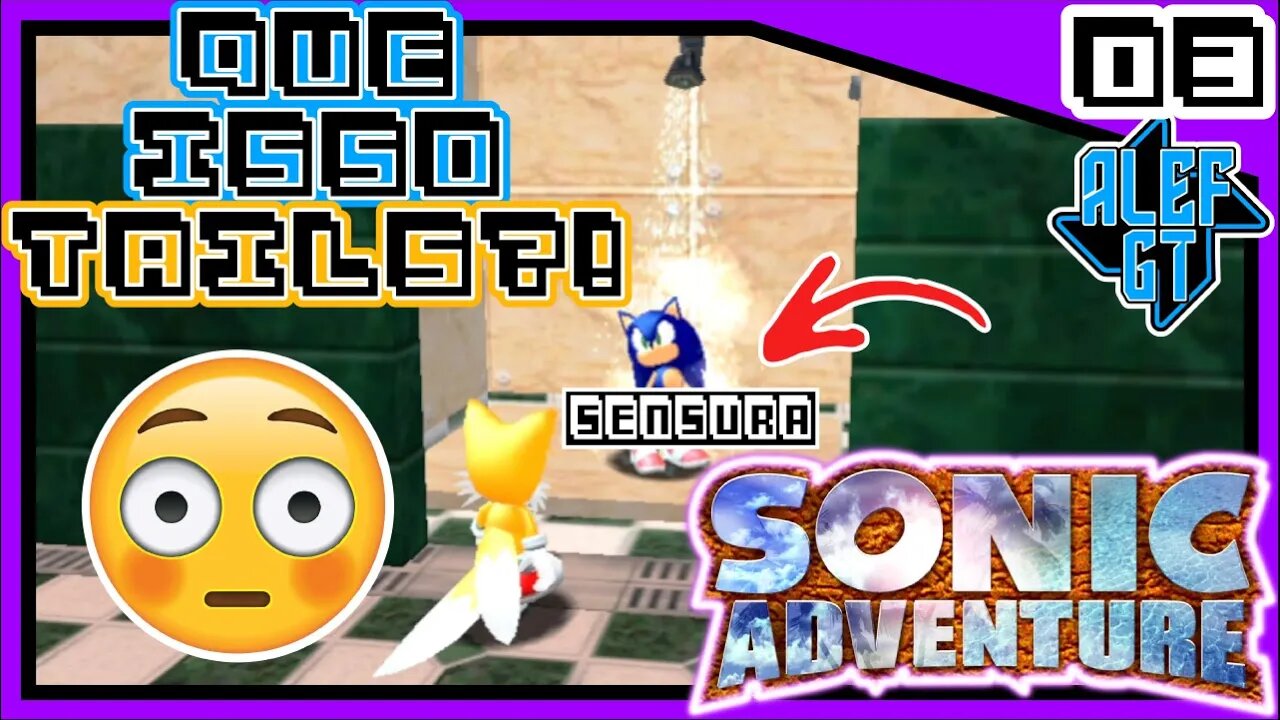 Um Banho Depois de Andar Pelo Esgoto - Sonic Adventure DX PC - PT 03