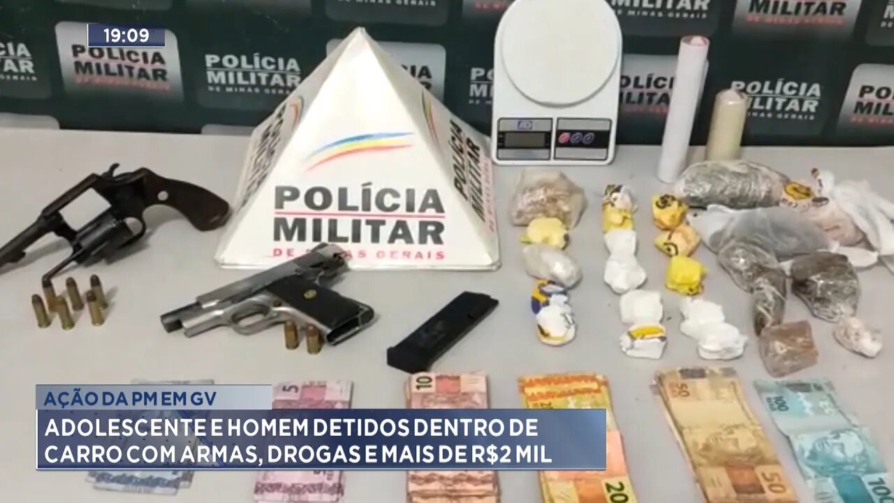 Ação da PM em GV: Adolescente e Homem Detidos dentro de Carro com Armas, Drogas e mais de R$2 Mil.