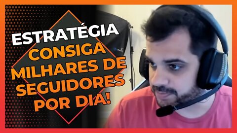 Estratégia para conseguir milhares de seguidores por dia! | Cortes do Berger