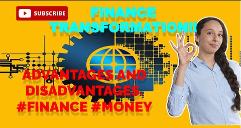 FinanceTransformation.Advantages and Disadvantages. #finance #money #assets #sharemarket #investing