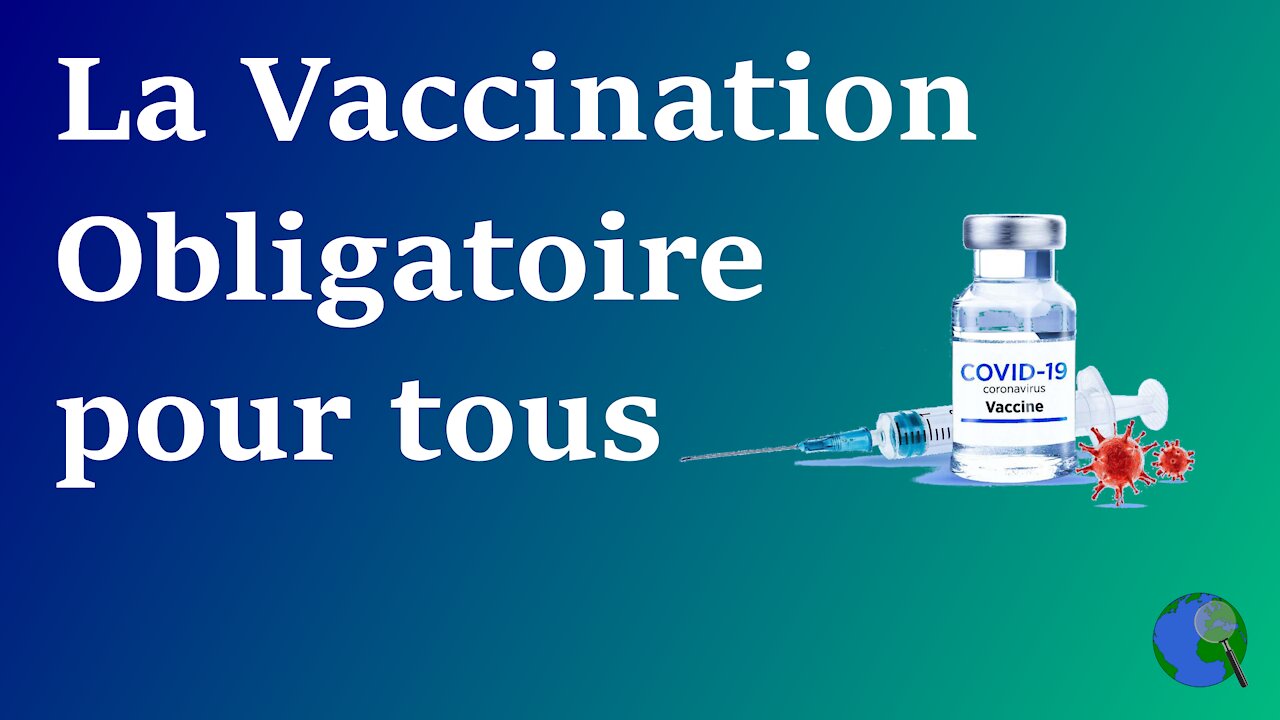 Bientôt la vaccination obligatoire pour tous