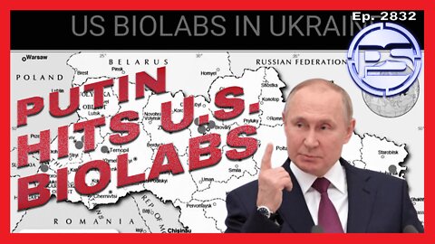 Putin Targeting US Biolabs In Ukraine