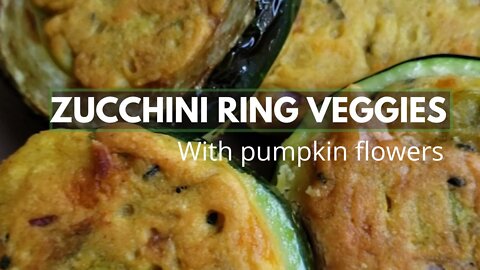 Zucchini Rings Pumpkin Flowers Veggies Circles