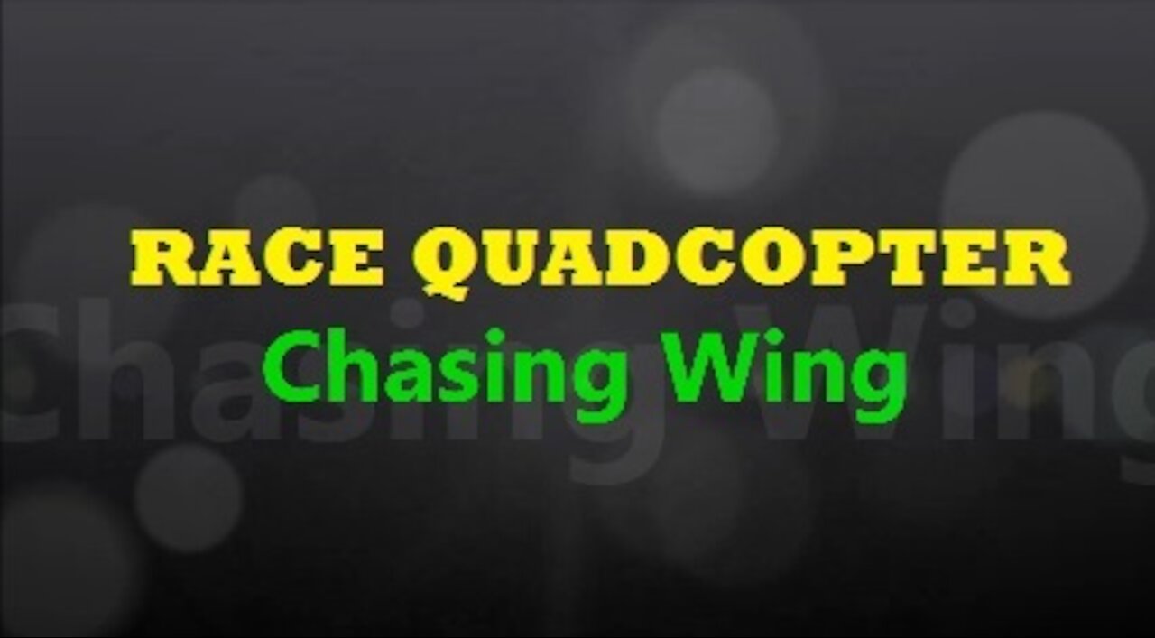 Race Quadcopter Chasing Z84 Wing