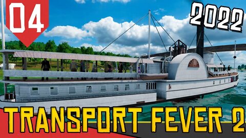 Fazendo DINHEIRO com Navios de PASSAGEIROS Transport Fever 2 #04 Gameplay Português PT BR