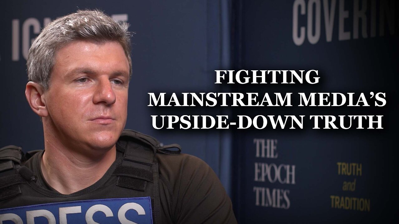 Taking on Mainstream Media | James O’Keefe