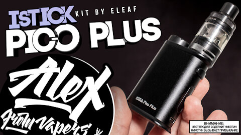 ВОЗРОЖДЕНИЕ ЛЕГЕНДЫ - iStick Pico Plus 75W Dry-Proof l Alex VapersMD review 🚭🔞