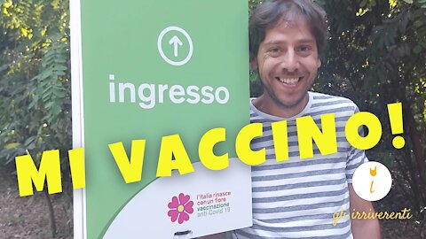 Gli Irriverenti - MI VACCINO!