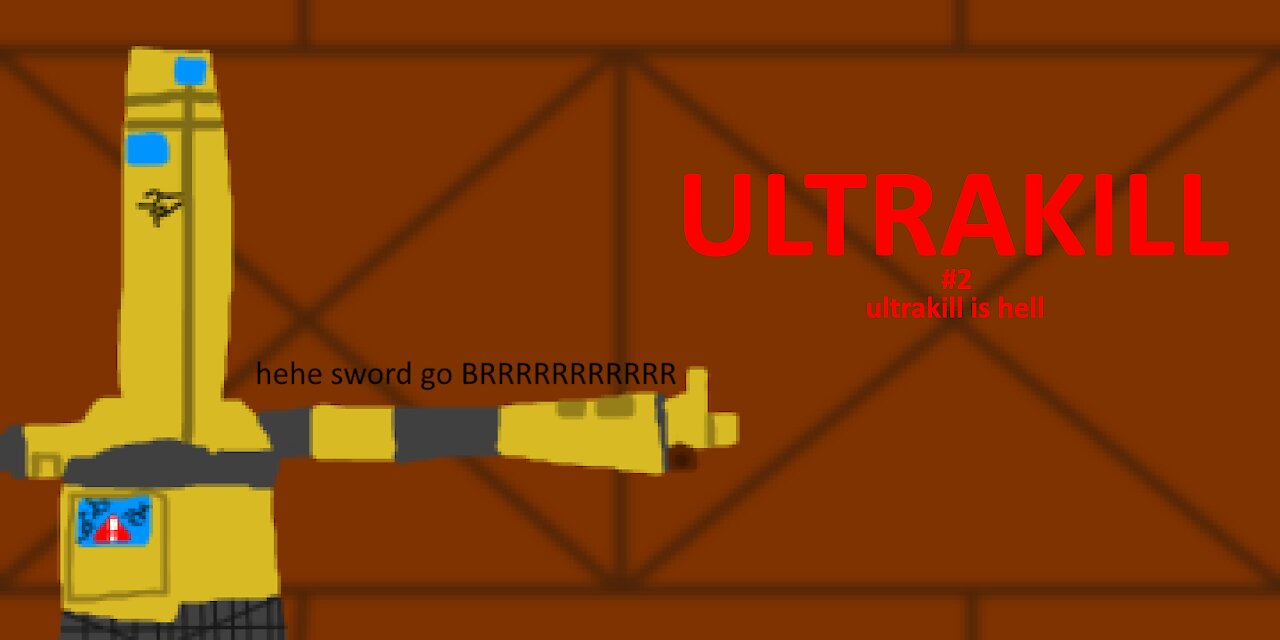 ULTRAKILL 0-3 & 0-4