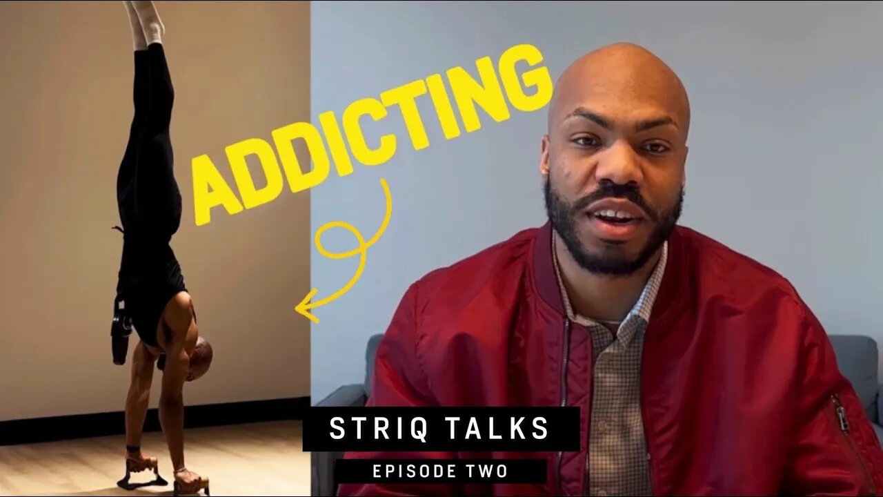 Why are Handstands so Addicting? | STRIQtalks Ep #2