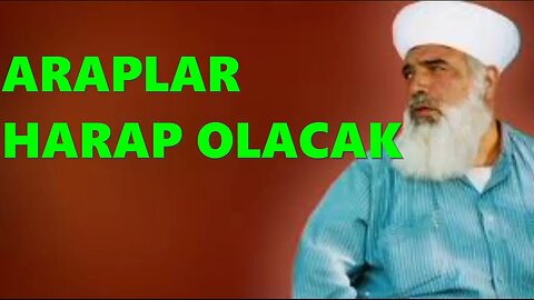 TİMURTAŞ HOCA EFENDİ SOHBETLERİ (ARAPLAR HARAP OLACAK.)