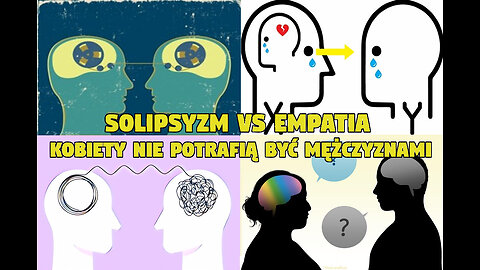 Solipsyzm vs Empatia