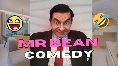 Mr. Bean's Hilarious Hijinks: A Comedy Extravaganza!