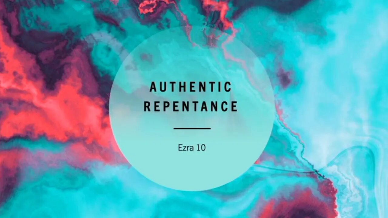 Livestream | Authentic Repentance Ezra 10 | Jessica Curtis | 10.08.2023