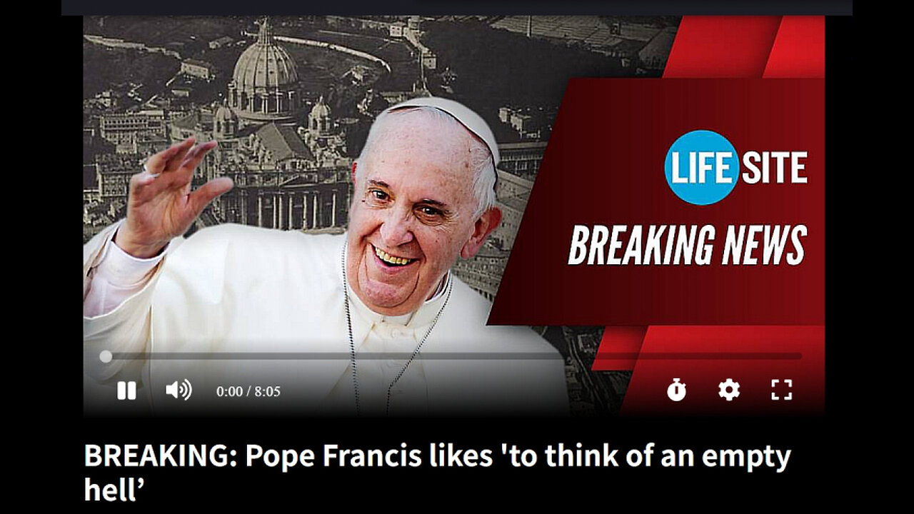 BREAKING: Pope Francis likes 'to think of an empty hell’