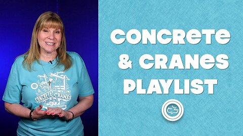 Concrete & Cranes Playlist Intro