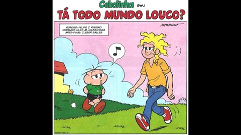 Cebolinha em-Tá todo mundo louco? | Gibis do Rapha 2