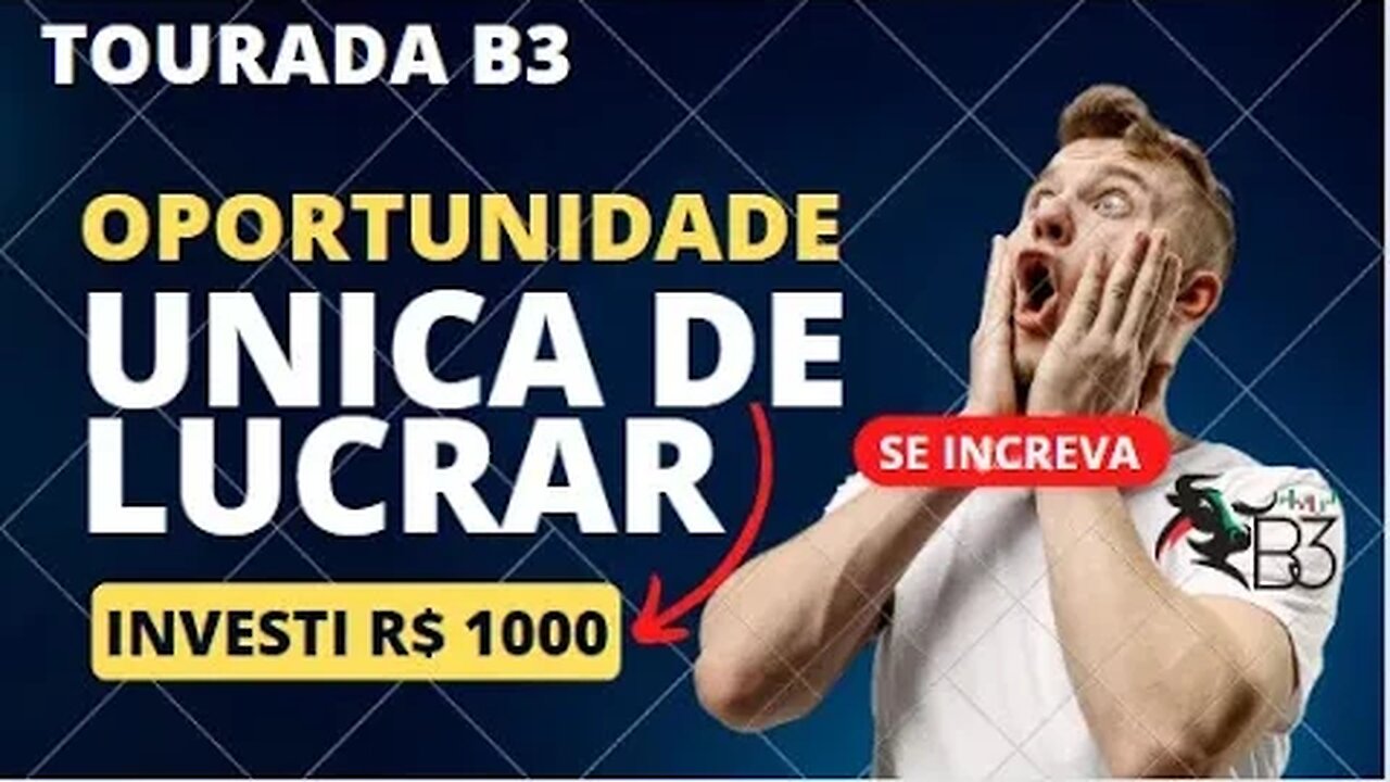 🚨URGENTE! TOURO DA B3: INVISTA EM OPERAÇÕES NA B3 E GANHE 15% DE LUCRO POR DIA