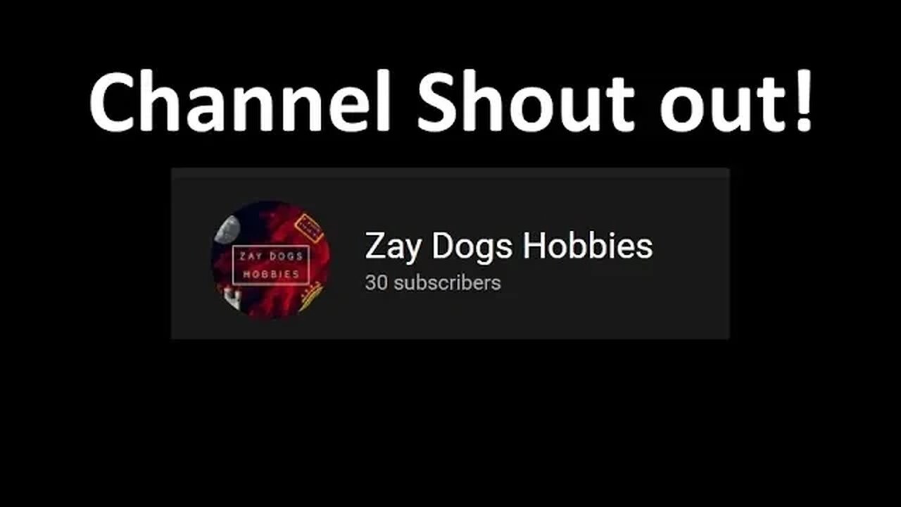 Shout out @Zay Dogs Hobbies !!