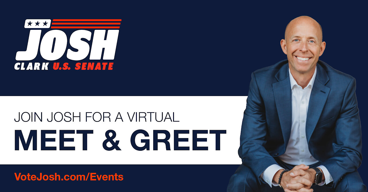 Meet & Greet with U.S. Senate Candidate Josh Clark (11/19/21)