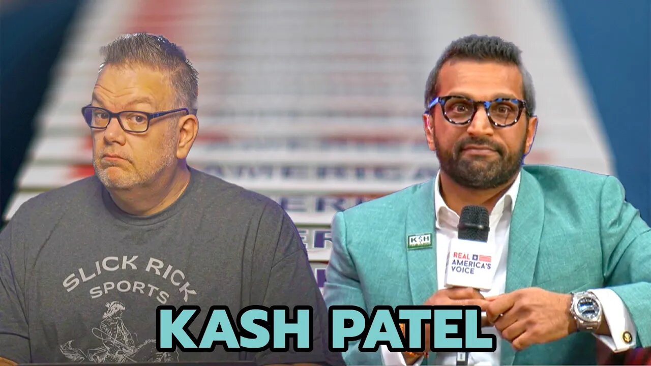 Follow The Cash | Kash Patel