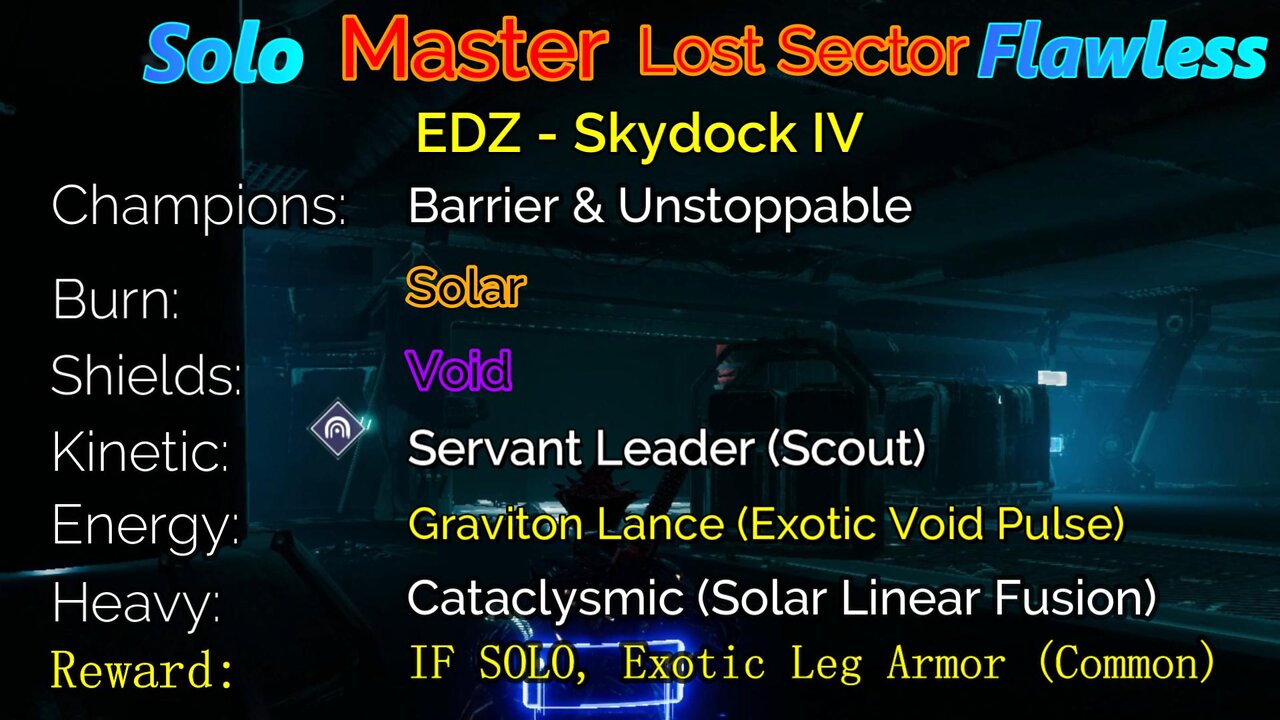 Destiny 2 Master Lost Sector: EDZ - Skydock IV Solo-Flawless 8-18-22