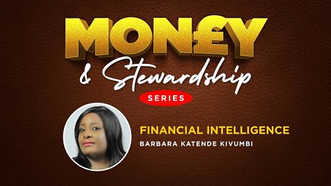 Financial Intelligence by Barbra Katende Kivumbi - 28th November 2022