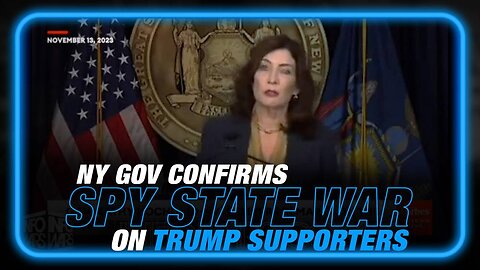 Alex Jones: NY Governor Confirms Spy State Social Credit War on Trump Supporters - 11/14/23