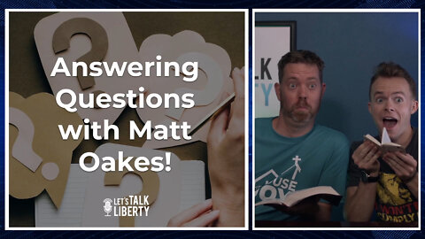 Answering Questions with Matt Oakes!
